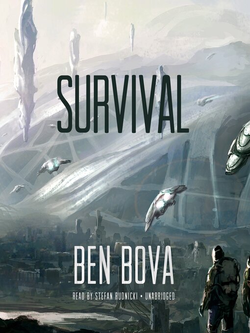 Title details for Survival by Ben Bova - Available